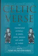 Celtic verse an inspirational anthology of prose, poems, prayers and words of wisdom