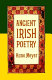 Ancient Irish poetry /