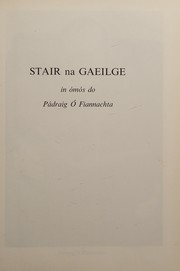 Stair na Gaeilge : in ómós do Pádraig Ó Fiannachta /
