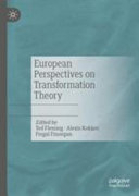 European perspectives on transformation theory /