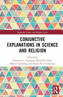 Conjunctive explanations in science and religion /