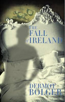 The Fall of Ireland /
