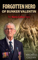 Forgotten hero of Bunker Valentin /