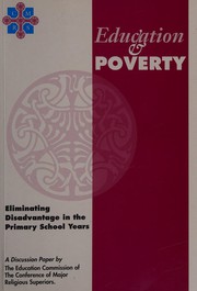 Education and poverty eliminating disadvantage in the primary school years : a discussion paper