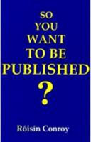So you want to be published?