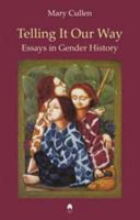 Telling it our way : essays in gender history /