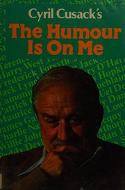 Cyril Cusack's the humour is on me /