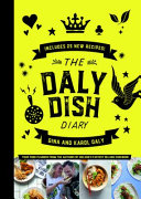 The Daly dish diary /