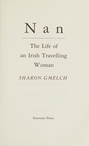 Nan : the life of an Irish travelling woman /