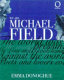 We are Michael Field /
