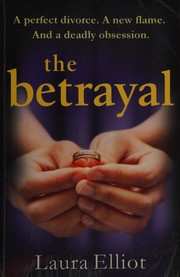 The betrayal /