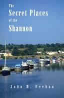 The secret places of the Shannon /
