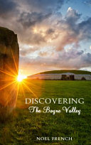 Discovering the Boyne Valley /