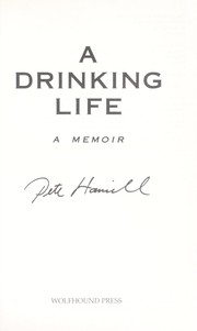 A drinking life a memoir