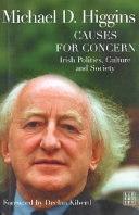 Causes for concern : Irish politics, culture and society /