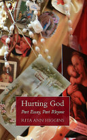 Hurting God : part essay, part rhyme /
