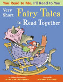 Very short fairy tales to read together /