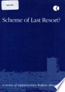 Scheme of last resort? a review of Supplementary Welfare Allowance