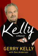 Kelly : a memoir /