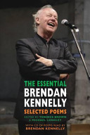 The essential Brendan Kennelly Selected poems /