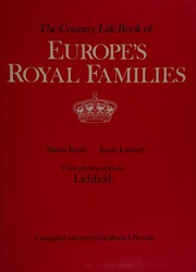 The Country Life book of Europe's royal families /