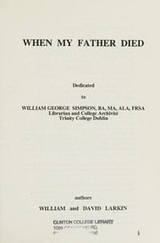 When my father died