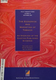 The economics and marketing of tobacco : an overview of the existing published evidence /