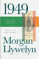 1949 : a novel of the Irish Free State /