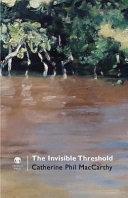 The invisible threshold /