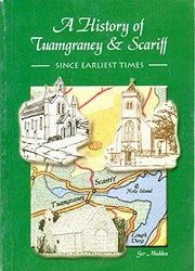 A history of Tuamgraney & Scariff : since earliest times /