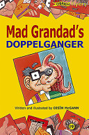 Mad Grandad's doppelganger /