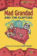 Mad Grandad and the Kleptoes /