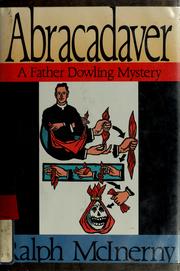 Abracadaver : a Father Dowling mystery /