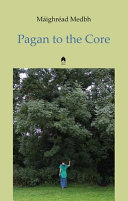 Pagan to the core /