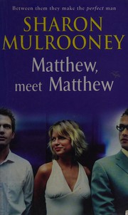 Matthew meet Matthew /