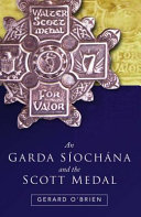 An Garda Síochána and the Scott Medal /