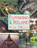 Flyfishing in Ireland /