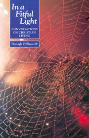In a fitful light : conversations on Christian living /