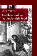 Jonathan Swift on the Anglo-Irish road /