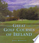 Great golf courses of Ireland /
