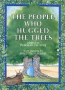 The people who hugged the trees an environmental folk tale