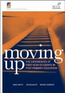 Moving up : the experiences of first-year students in post-primary education /
