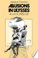 Allusions in Ulysses : an annotated list /