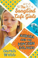 Aurora and the popcorn dolphin /