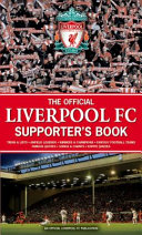 The official Liverpool FC supporter's book /