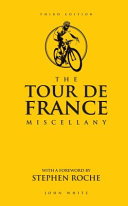 The Tour de France miscellany /