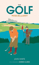 The golf miscellany /