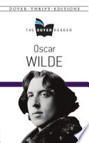 Oscar Wilde : the Dover reader /