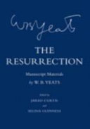 The resurrection : manuscript materials /