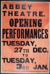 Abbey Theatre : opening performances Tuesday, 27th Dec. to Tuesday, 3rd Jan. [1904]